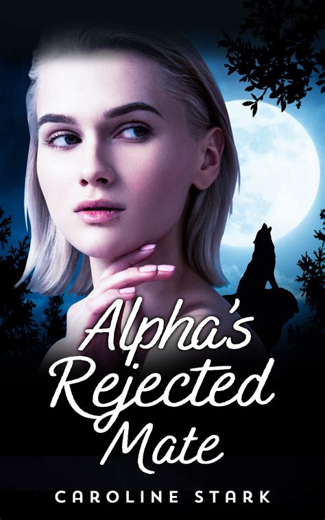 What Alison doesn't know that Robin is <b>Alpha</b> and a werewolf. . Alpha mate rejected